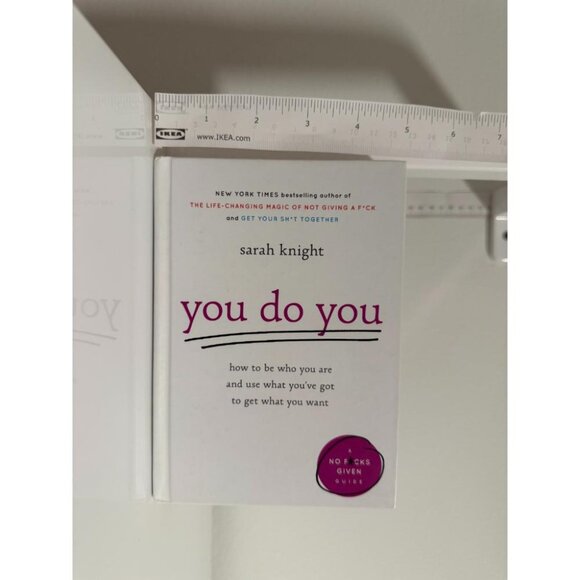You Do You: How to Be Who You Are and Use What You've Got to Get What You Want.. - Picture 2 of 5